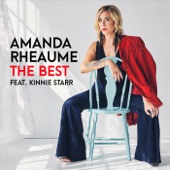 Amanda Rheaume - The Best (feat. Kinnie Starr) feat. Kinnie Starr