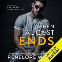 Penelope Ward - When August Ends (Unabridged) artwork