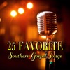 25 Favorite Southern Gospel Songs, 2019