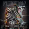 Kiss of the Cobra King (New Version 2019) - Single album lyrics, reviews, download