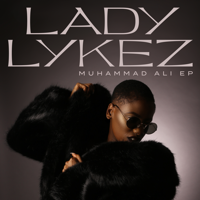 Lady Lykez - Muhammad Ali - EP artwork