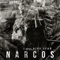 Narcos - BiggTyme lyrics