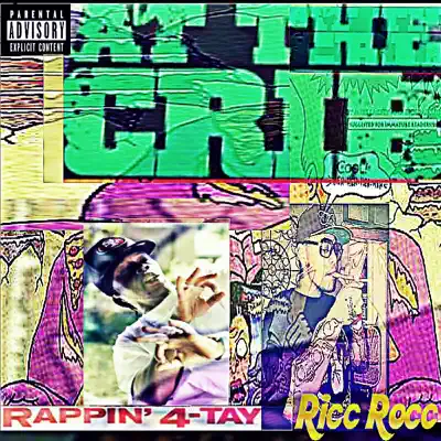 At the Crib - Single - Rappin' 4-Tay