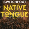 Live From The NATIVE TONGUE Tour - EP