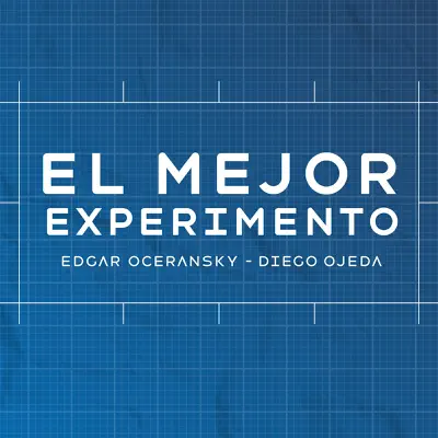 El Mejor Experimento - Single - Edgar Oceransky