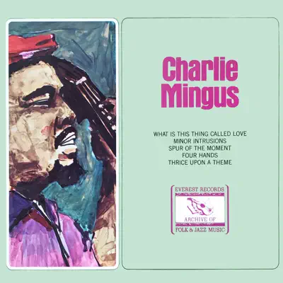 Charlie Mingus - Charles Mingus Charlie Mingus - Charles Mingus