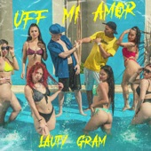 Uff Mi Amor artwork