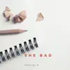 She Bad - Single album lyrics, reviews, download
