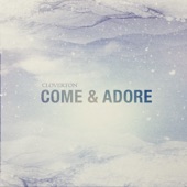 Come & Adore - EP artwork