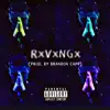 Rxvxngx album lyrics, reviews, download