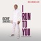 I Run to You artwork