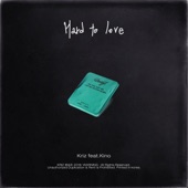 Hard To Love (feat. KINO) artwork