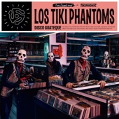 Los Tiki Phantoms - Ecstasy of Gold