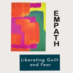 Liberating Guilt and Fear - EP