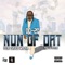 Nun of Dat (feat. Sauce Walka) - Og2g lyrics