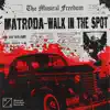 Stream & download Walk In The Spot