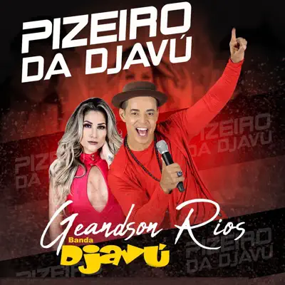 Pizeiro da Djavú - Single - Banda Djavú