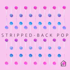 Stripped-Back Pop by Various Artists album reviews, ratings, credits
