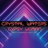 Gypsy Woman (She's Homeless) Best Of - EP