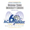 ACDA National Conference 2019 Brigham Young University Singers (Live) - EP album lyrics, reviews, download
