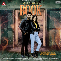 Gurvinder Brar & Gurlej Akhtar - Already Book (feat. Gurlej Akhtar) - Single artwork