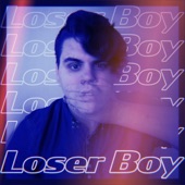 Joseph Dubay - Loser Boy