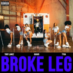 Tory Lanez - Broke Leg