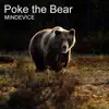 Poke the Bear - Single album lyrics, reviews, download