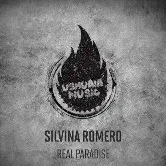 Real Paradise - EP by Silvina Romero album reviews, ratings, credits