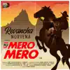 Tu Mero Mero - Single album lyrics, reviews, download