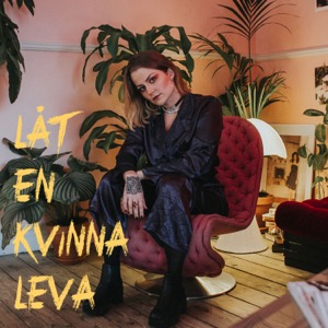 Låt en kvinna leva