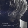 Neuman - A Crab Kiss & Final Song