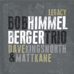 Bob Himmelberger Trio - The Thing Is