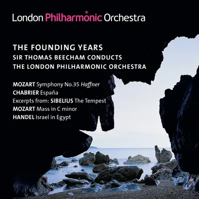 The Founding Years - London Philharmonic Orchestra