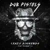 Crazy Diamonds (feat. Too Many T's) - Single album lyrics, reviews, download