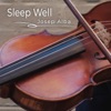 Sleep Well - EP