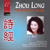 Zhou Long: The Book of Songs album lyrics, reviews, download