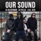 Our Sound (feat. Xek) artwork