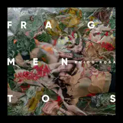 Fragmentos - EP - Ruido Rosa Fragmentos - EP - Ruido Rosa