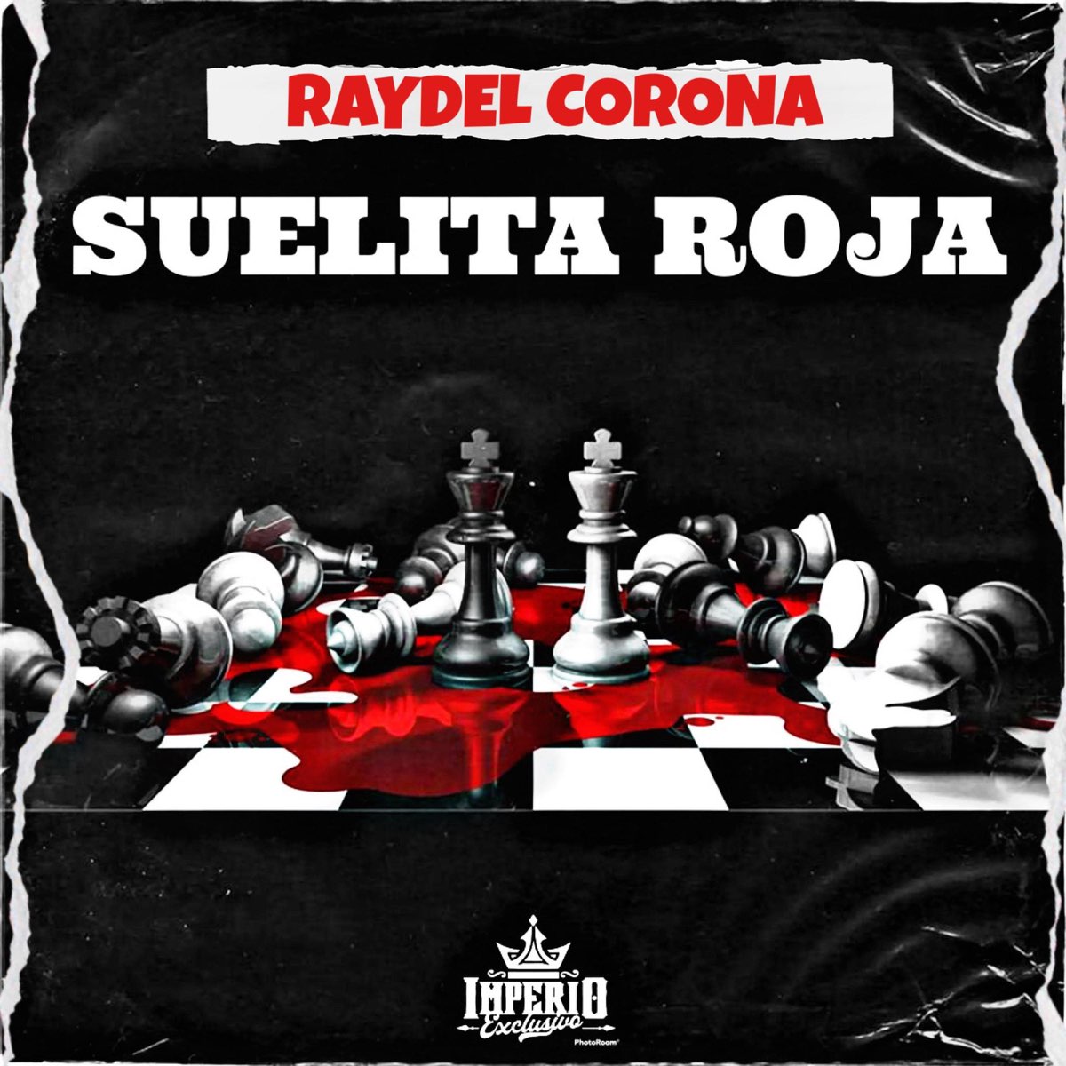 ‎Suelita Roja (En Vivo con Bajoloche) Single de Raydel Corona en
