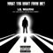 WYWFM? (feat. Yung Markz, Chad Nelson & Band!t) - Lil Marki lyrics