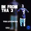 I'm from Tha 3 - Single album lyrics, reviews, download