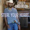 Steal Your Heart - Single album lyrics, reviews, download