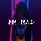 I'm MAD artwork