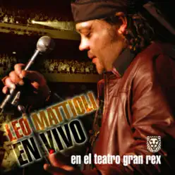 En Vivo en el Teatro Gran Rex (En Vivo) - Leo Mattioli
