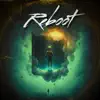 Stream & download Reboot - Single