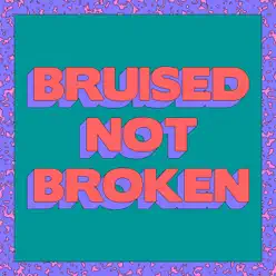 Bruised Not Broken (feat. MNEK & Kiana Ledé) [Tazer Remix] - Single - Matoma