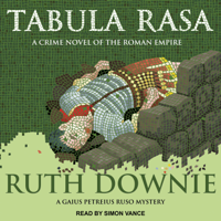 Ruth Downie - Tabula Rasa: A Crime Novel of the Roman Empire artwork