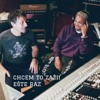 Pavol Habera - Chcem to Zazit Este Raz (feat. Ben Cristovao & Viktor Hazard)