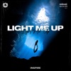 Light Me Up - Single